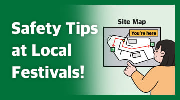 Safety Tips  at Local Festivals!