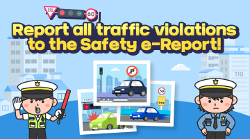 Report all traffic violations to the Safety e-Report!